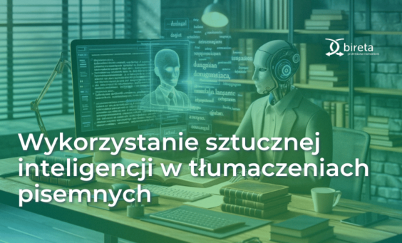 Wykorzystanie AI do tłumaczenia tekstu - napis na tle obrazka z robotem tłumaczącym tekst przy komputerze