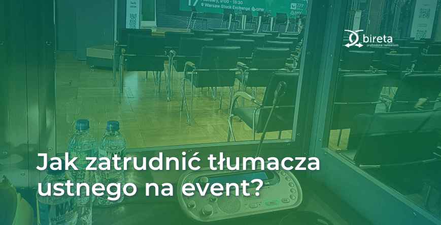 Tłumaczenie spotkania jak zatrudnić tłumacza ustnego na event